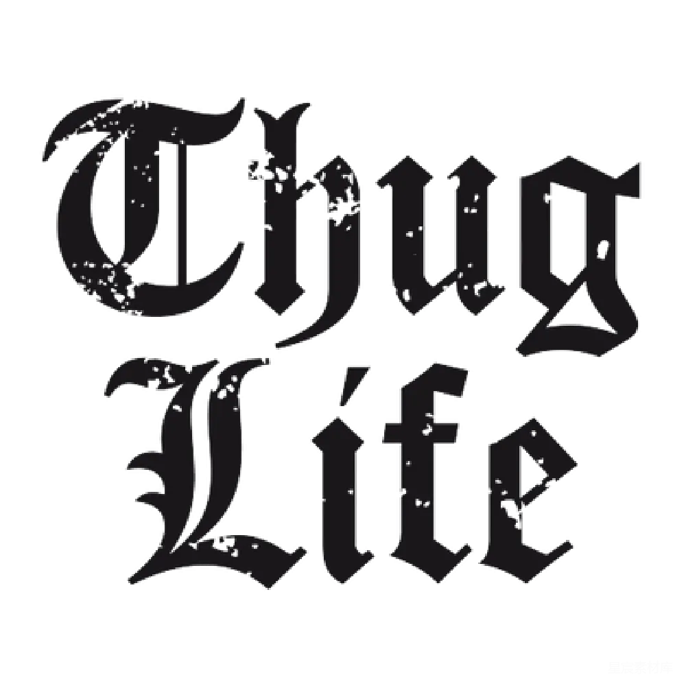 元素素材 Thug Life - 低俗文化符号